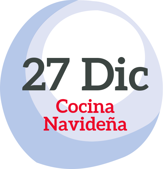 27 de Diciembre, Cocina Navideña