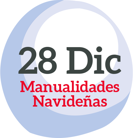 28 de Diciembre, Manualidades Navideñas